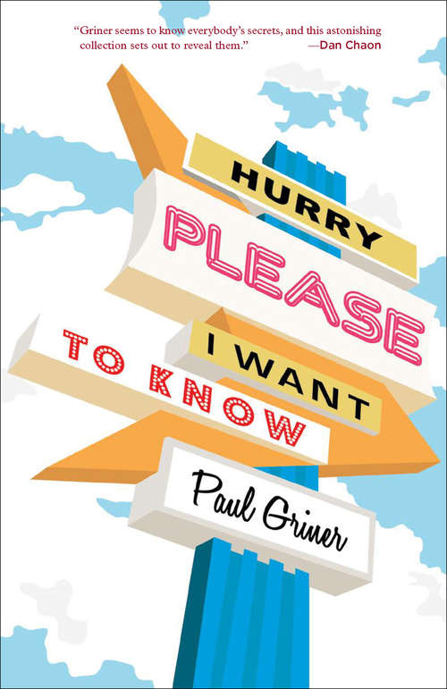Book cover of Hurry Please I Want to Know