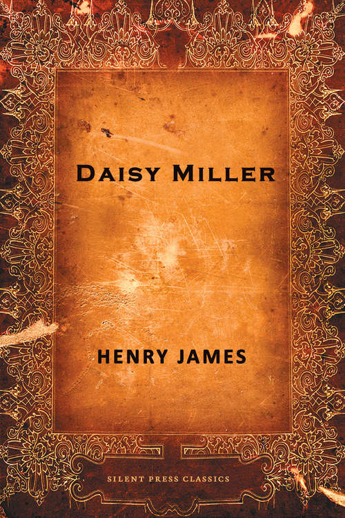 Book cover of Daisy Miller: A Study in Two Parts