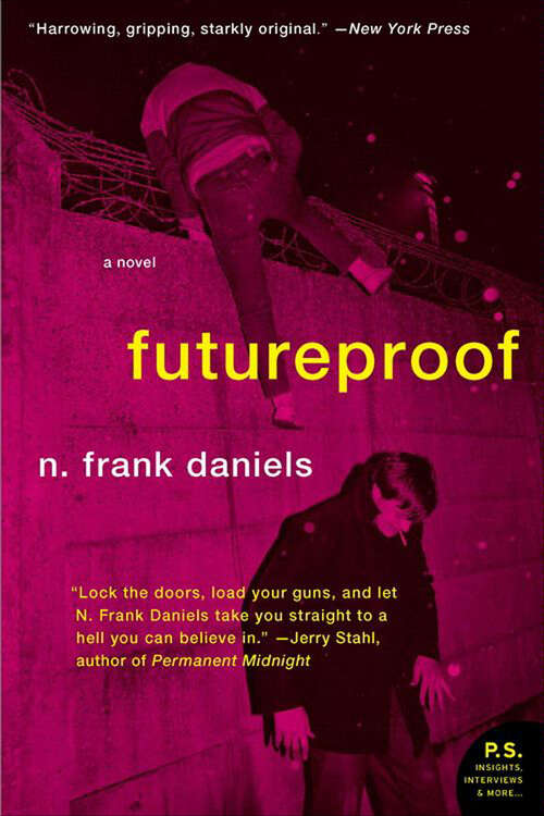 Book cover of Futureproof: A Novel