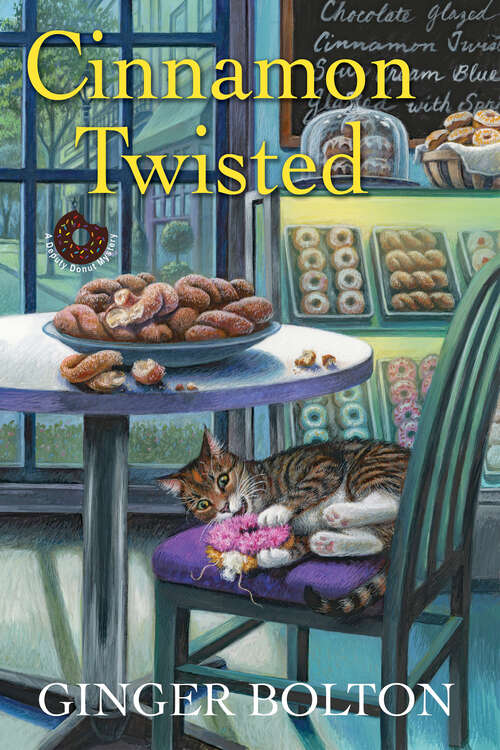 Book cover of Cinnamon Twisted (A Deputy Donut Mystery #7)