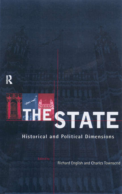The State: Historical And Political Dimensions