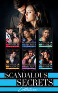 The Scandalous Secrets Collection (At His Service Ser. #6)
