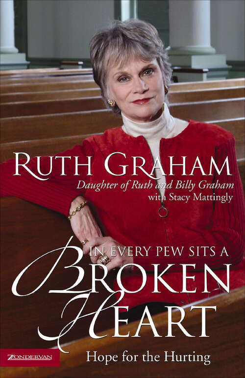 Book cover of In Every Pew Sits a Broken Heart: Hope for the Hurting