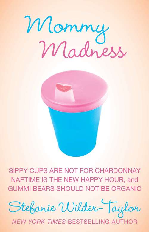 Book cover of Mommy Madness