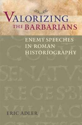 Book cover of Valorizing the Barbarians
