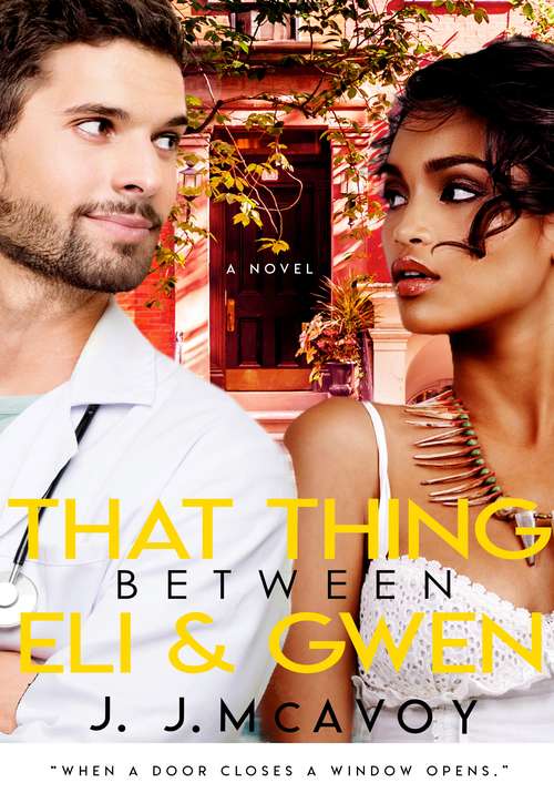 Book cover of That Thing Between Eli and Gwen