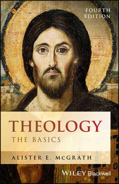 Theology: The Basics (Coursesmart Ser.)