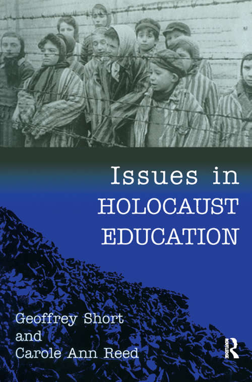Issues in Holocaust Education