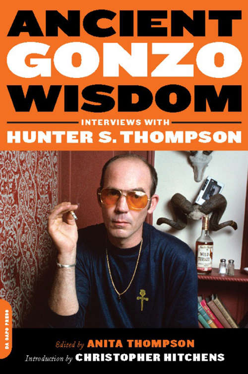 Book cover of Ancient Gonzo Wisdom