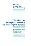 The Limits of Biological Treatments for Psychological Distress: Comparisons With Psychotherapy and Placebo