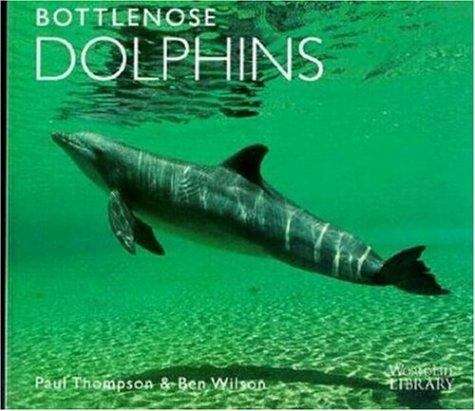 Bottlenose Dolphins (WorldLife Library)