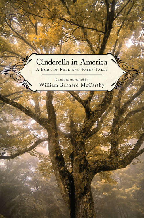 Book cover of Cinderella in America: A Book of Folk and Fairy Tales (EPUB Single)