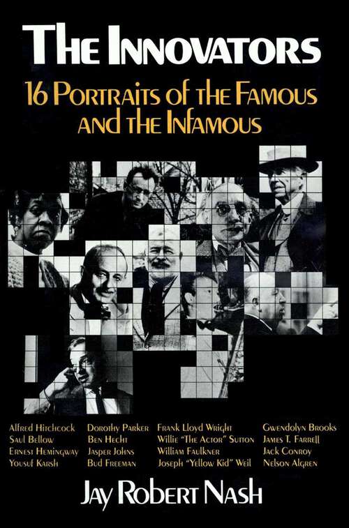 Book cover of The Innovators: 16 Portraits of the Famous and the Infamous