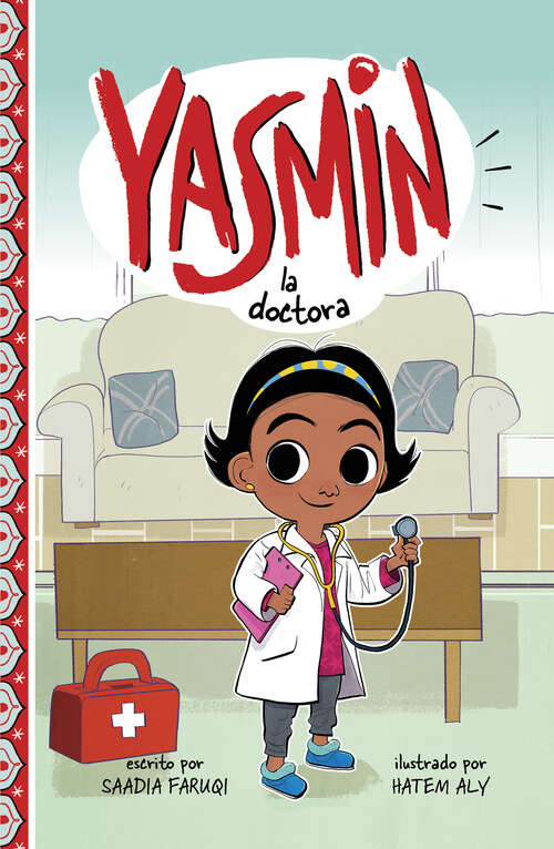Book cover of Yasmin la Doctora (Yasmin En Español Ser.)
