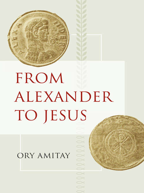Book cover of From Alexander to Jesus