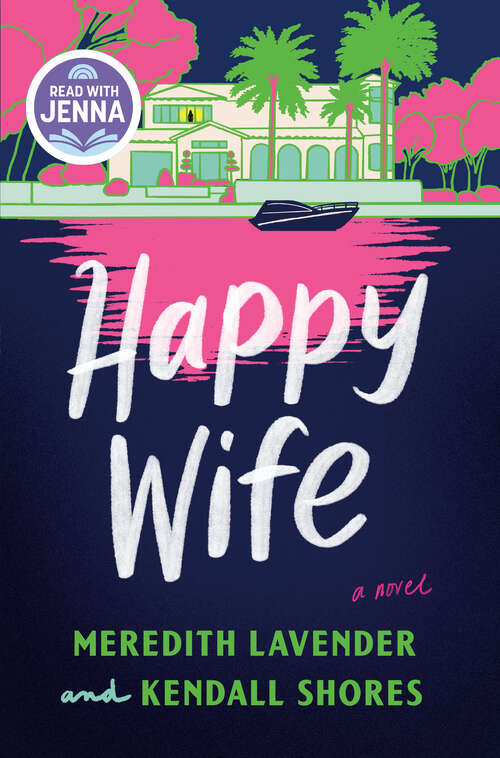 Book cover of Happy Wife: A Novel