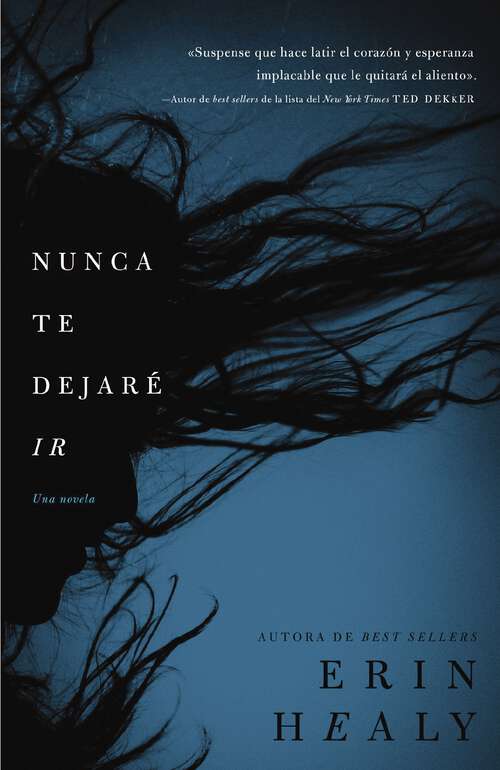Book cover of Nunca te dejaré ir