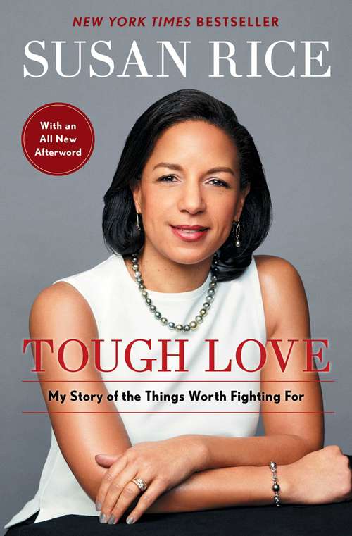Book cover of Tough Love: My Story of the Things Worth Fighting For