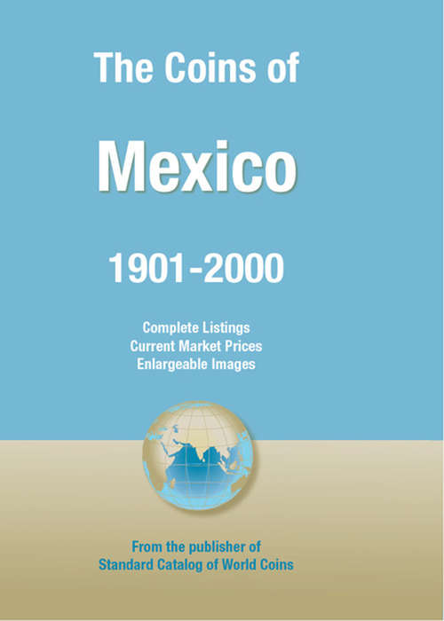 Coins of the World: Mexico