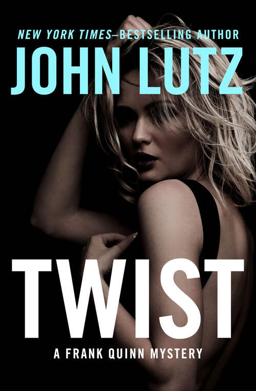 Book cover of Twist (Digital Original) (The Frank Quinn Mysteries)