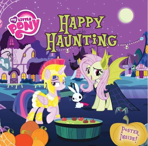 Book cover of Happy Haunting (My Little Pony)