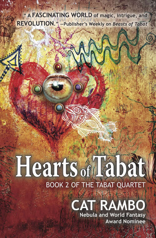 Book cover of Hearts of Tabat (The Tabat Quartet: Vol. 2)