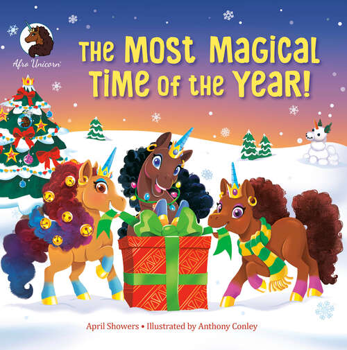 Book cover of The Most Magical Time of the Year! (Afro Unicorn)