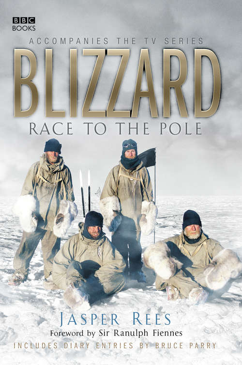 Book cover of Blizzard - Race to the Pole