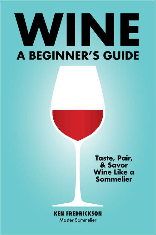 Book cover of Wine: A Beginner's Guide