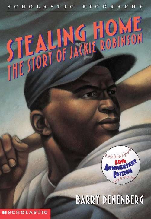 Book cover of Stealing Home: The Story of Jackie Robinson