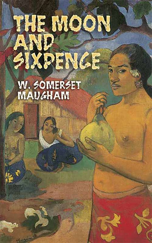 Book cover of The Moon and Sixpence