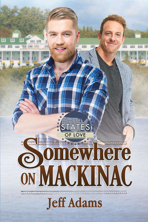 Book cover of Somewhere on Mackinac (States Of Love)