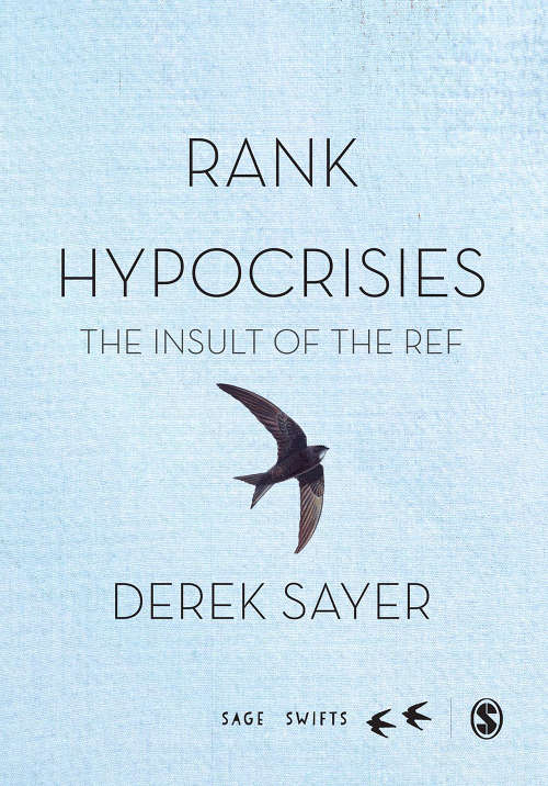 Book cover of Rank Hypocrisies: The Insult of the REF (SAGE Swifts)
