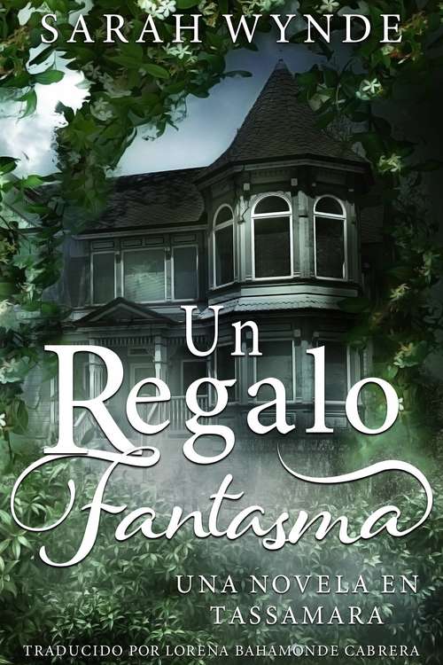 Book cover of Un Regalo Fantasma