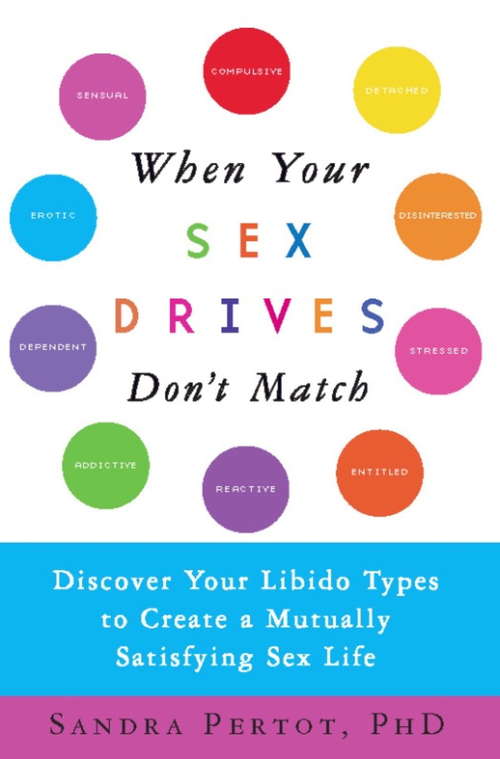 Book cover of When Your Sex Drives Don't Match