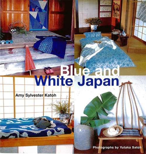 Book cover of Blue & White Japan