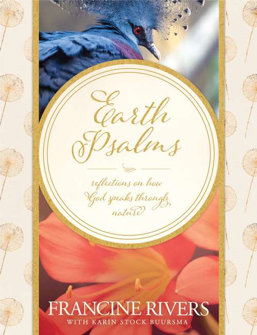 Book cover of Earth Psalms: Reflections On How God Speaks through Nature