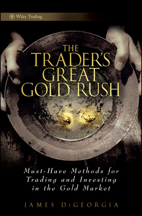 Book cover of The Trader's Great Gold Rush