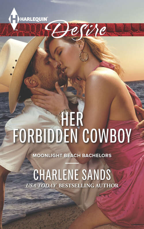 Book cover of Her Forbidden Cowboy (Moonlight Beach Bachelors #2353)