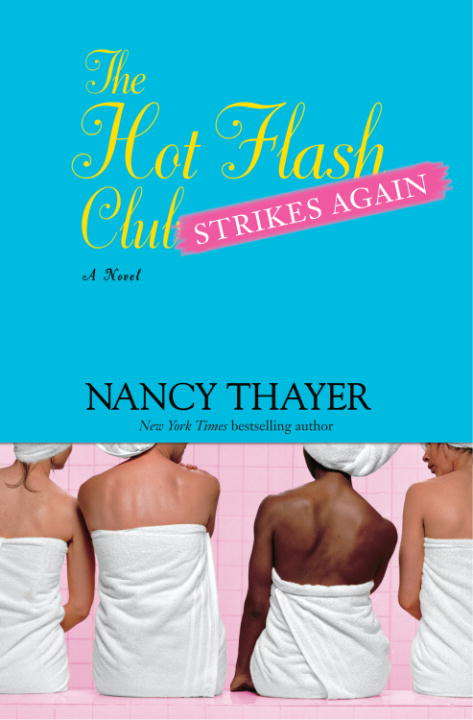 Book cover of The Hot Flash Club Strikes Again