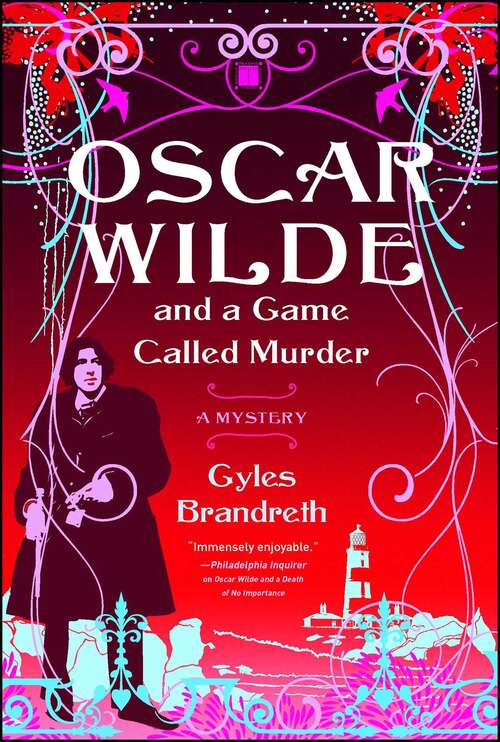 Book cover of Oscar Wilde and a Game Called Murder (Oscar Wilde #2)