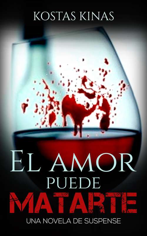 Book cover of El amor puede matarte