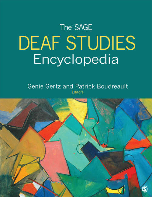 Book cover of The SAGE Deaf Studies Encyclopedia