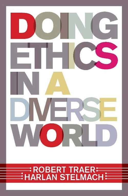 Book cover of Doing Ethics In A Diverse World