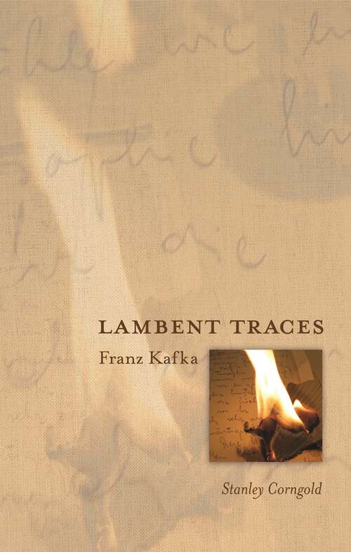 Book cover of Lambent Traces: Franz Kafka