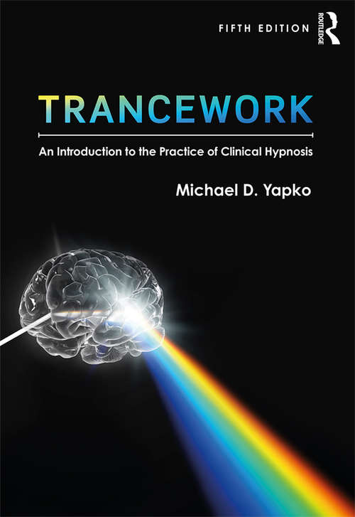 Book cover of Trancework: An Introduction to the Practice of Clinical Hypnosis (5)