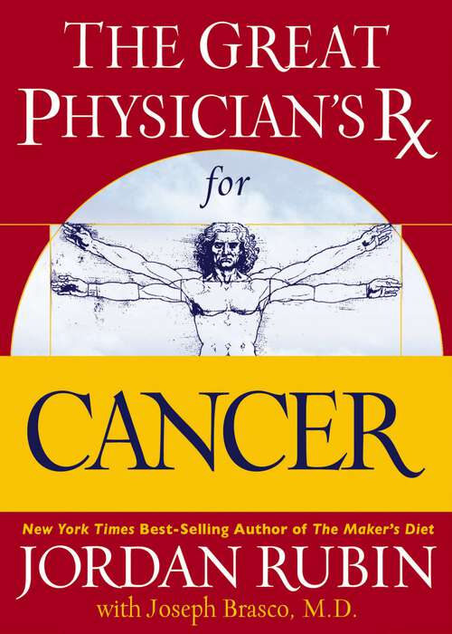 Book cover of The Great Physician's Rx for Cancer