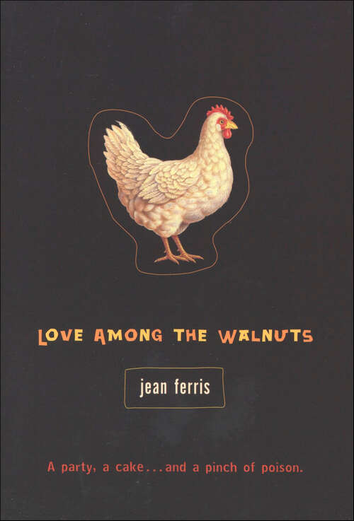 Book cover of Love Among the Walnuts