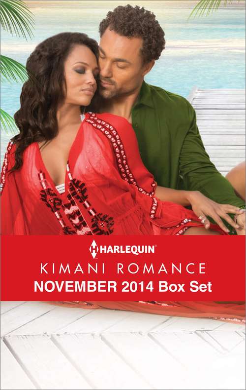 Harlequin Kimani Romance November 2014 Box Set