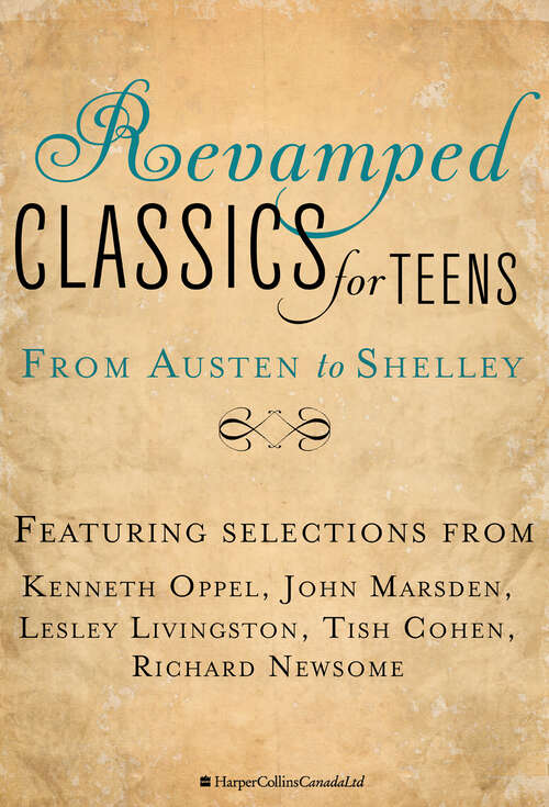 Book cover of Revamped Classics For Teens Sampler: From Austen to Shelley